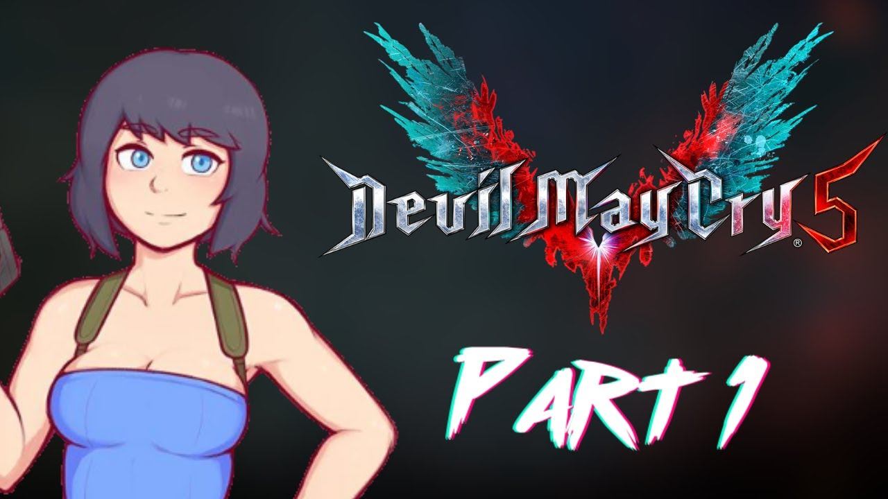TheSphereHunter Plays Devil May Cry 5 Part 1 смотреть онлайн