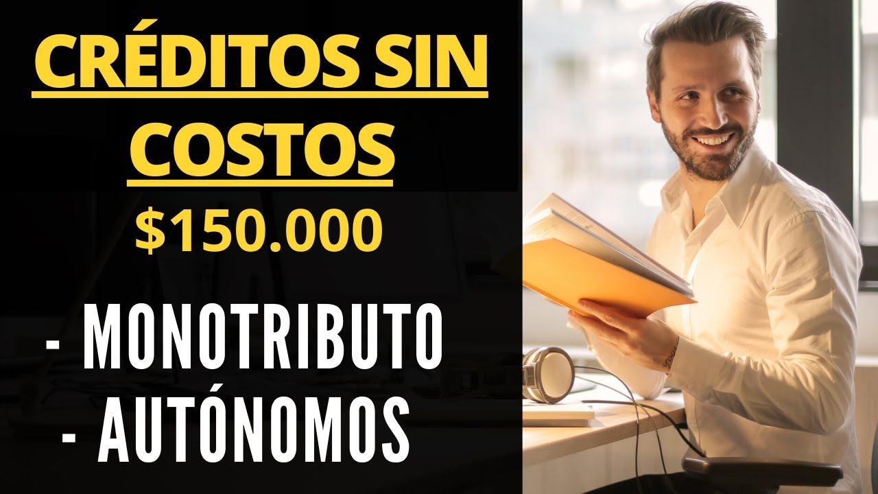 CRÉDITOS para Monotributistas y Autónomos! Sin Intereses | $150.000 | TASA CERO (0%) смотреть онлайн