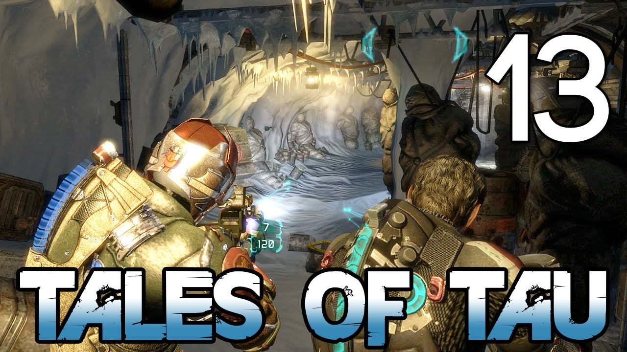 [13] Tales Of Tau (Let's Play Dead Space 3 w/ GaLm and FUBAR) смотреть онлайн