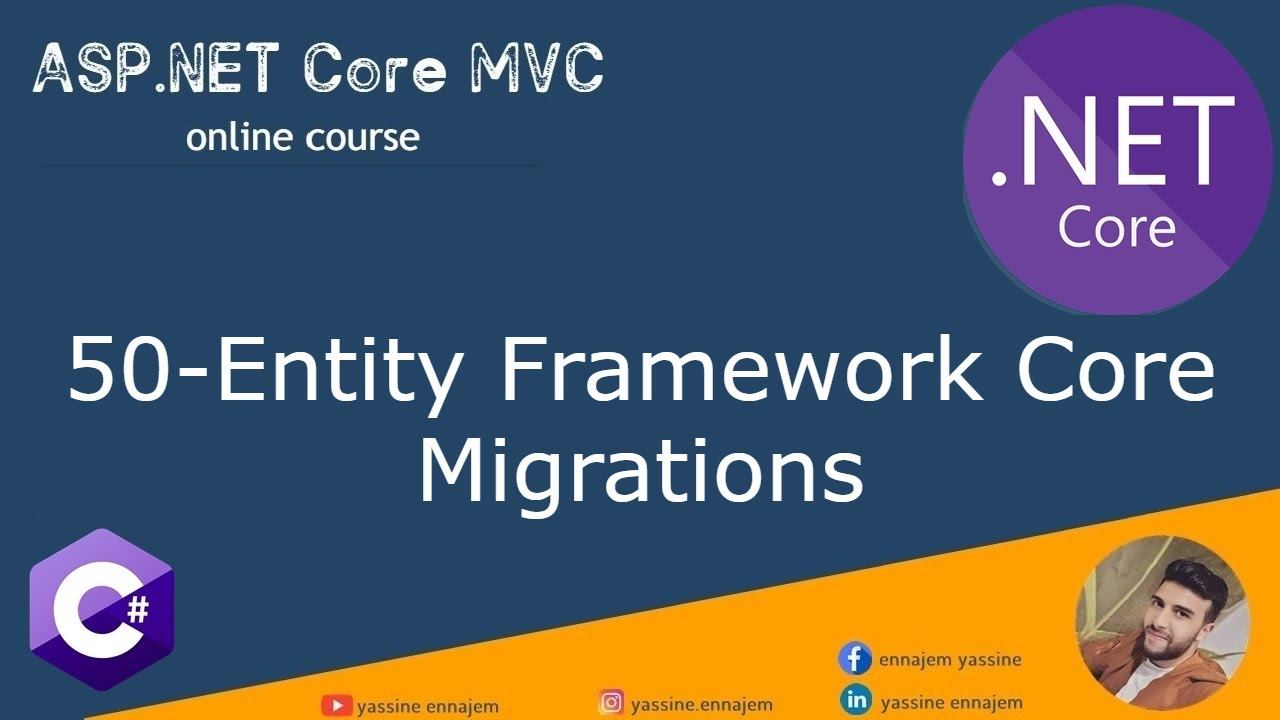50. Entity Framework Core Migrations in ASP.NET Core Darija Arabic смотреть онлайн