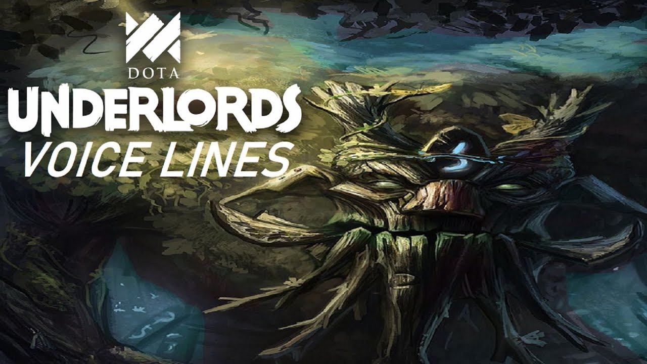 Dota Underlords | Treant Protector | Voice Lines смотреть онлайн