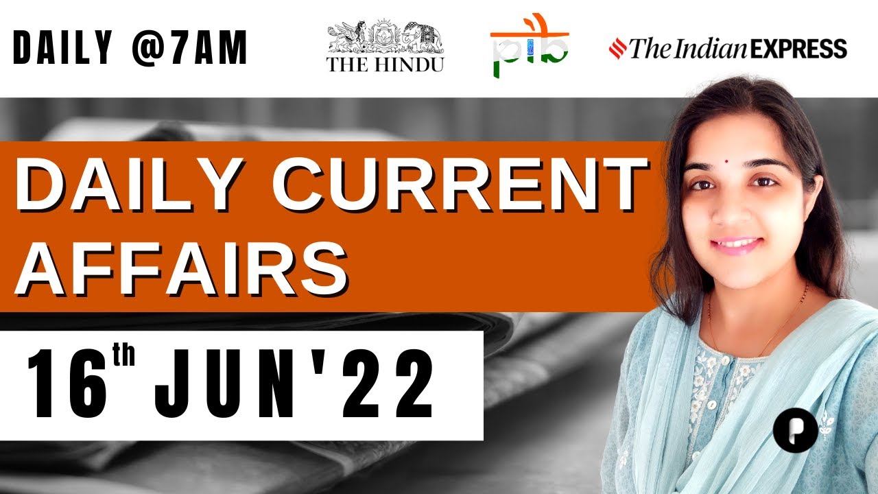 16 June Current Affairs 2022 | Daily Current Affairs | Current Affairs Today смотреть онлайн