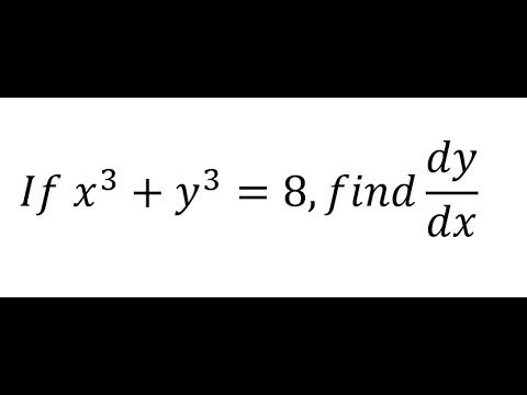 Calculus Help: Implicit Derivative: If x^3+y^3=8, find dy/dx - Basic смотреть онлайн