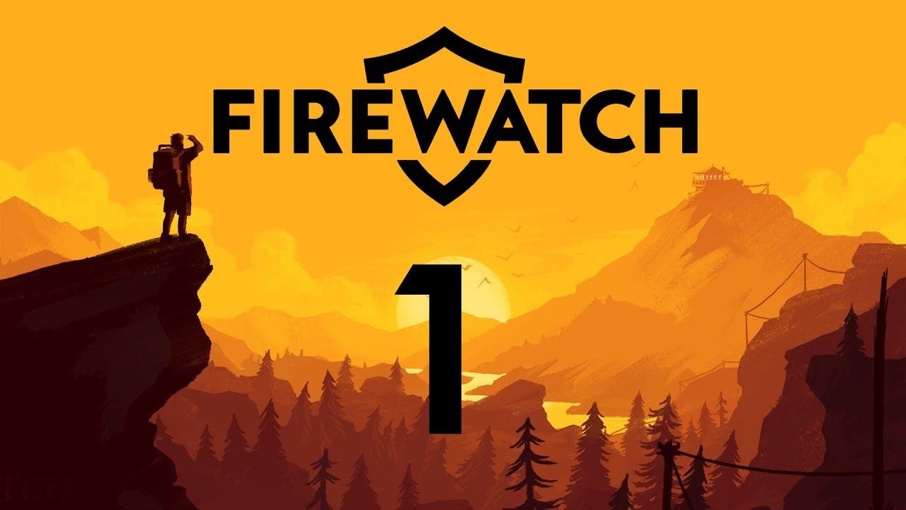 Let's get this hike started! | Firewatch #1 смотреть онлайн