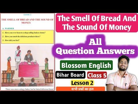 Class 5 English Chapter 2 All Question Answer, The Smell Of Bread and The Sound Of Money Bihar Boar смотреть онлайн