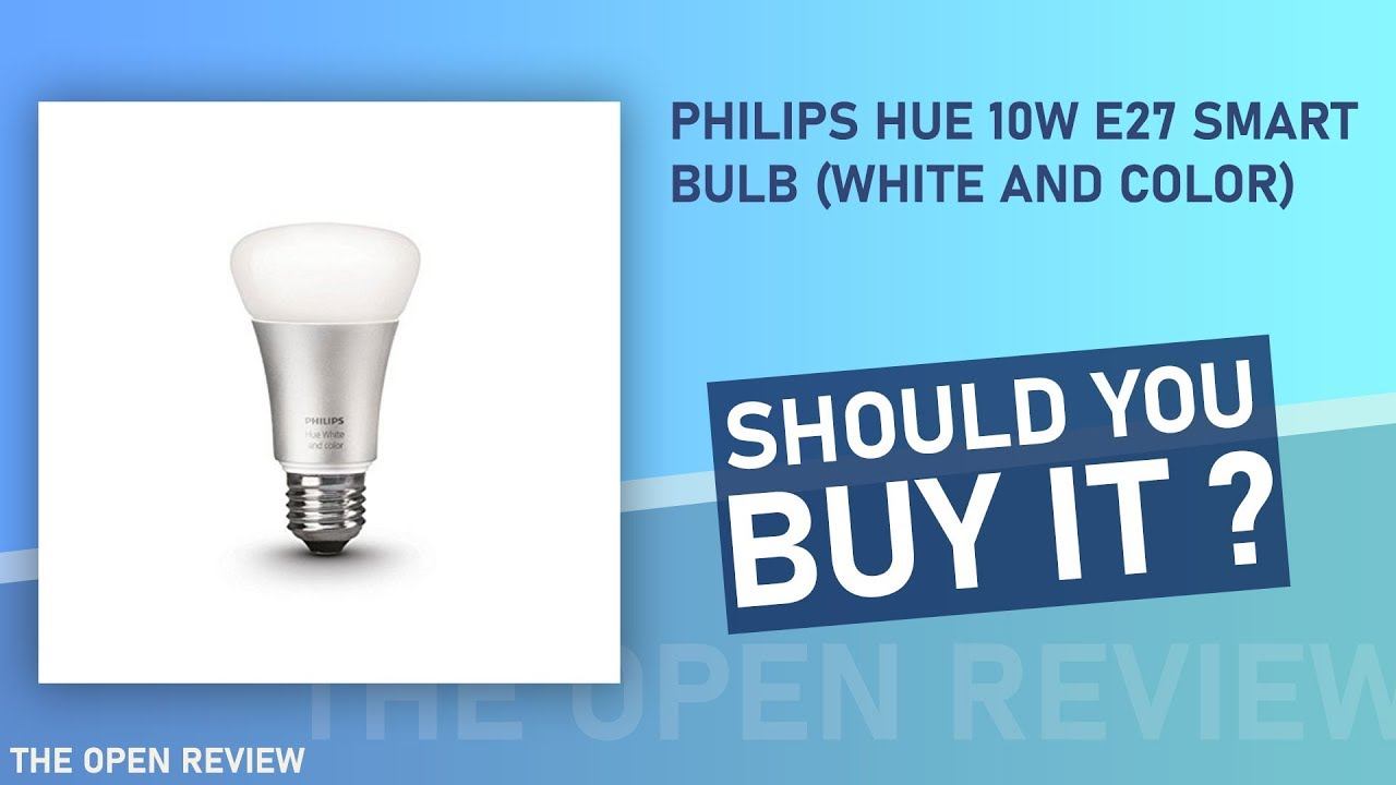 Philips Hue 10W E27 Smart Bulb (White and Color) смотреть онлайн