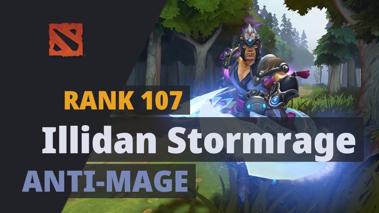 Illidan Stormrage (Rank 107) plays Anti-Mage Dota 2 Full Game смотреть онлайн
