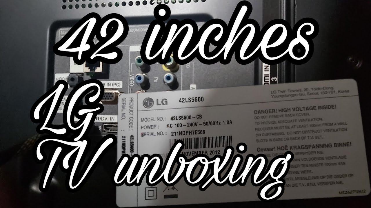 UNBOXING LG 42 INCH SMART TV / LLYNE ROSE COLLECTION смотреть онлайн