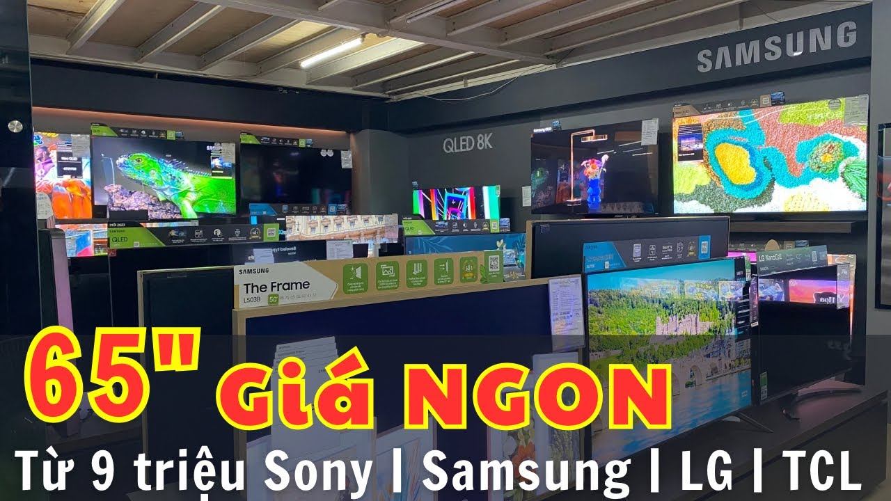 Tivi 65" giá NGON - Nhiều phân khúc cho các bác lựa chọn ! Giá từ 9 - 25 Triệu смотреть онлайн