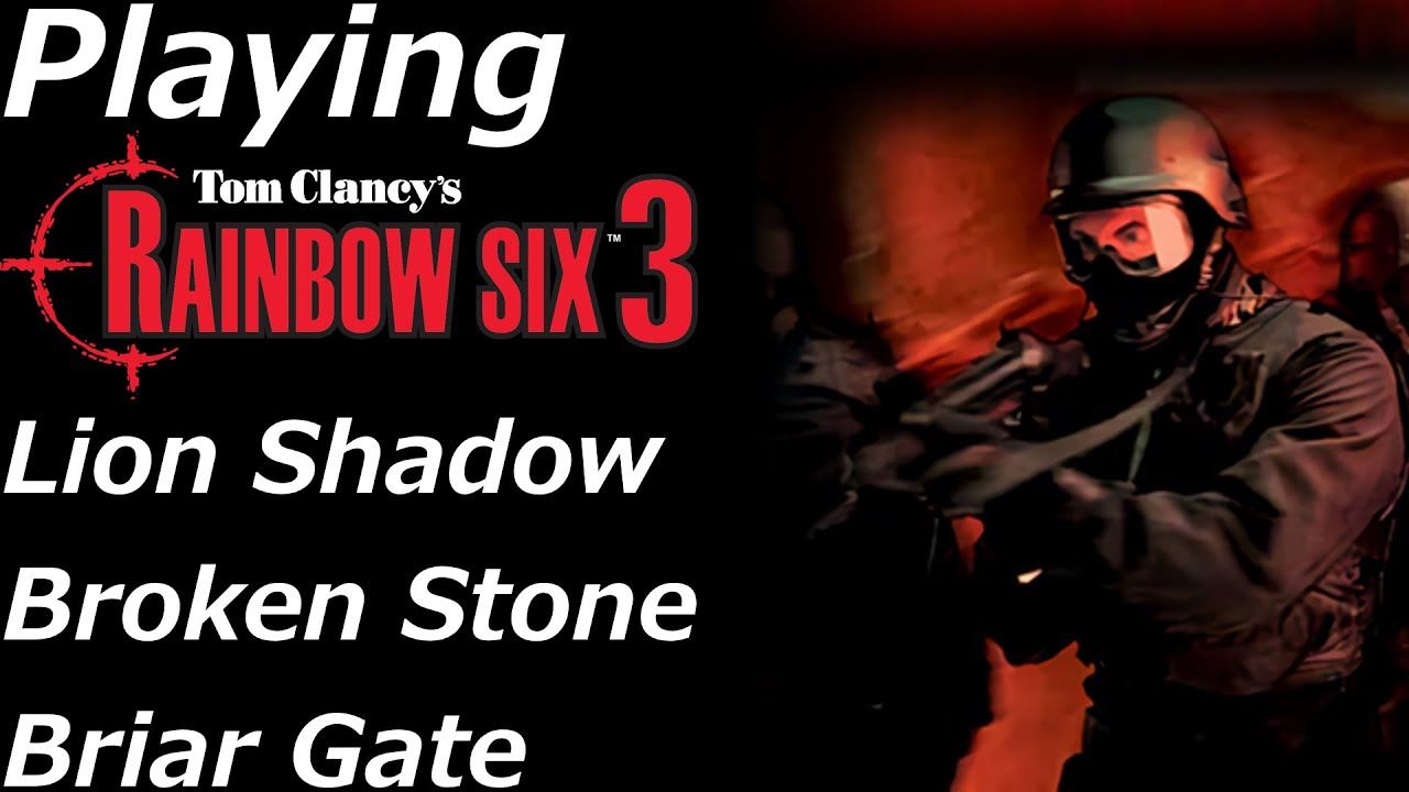 "Tom Clancy's Rainbow Six 3: Raven Shield" P.4 Lion Shadow, Broken Stone, & Briar Gate ELITE смотреть онлайн