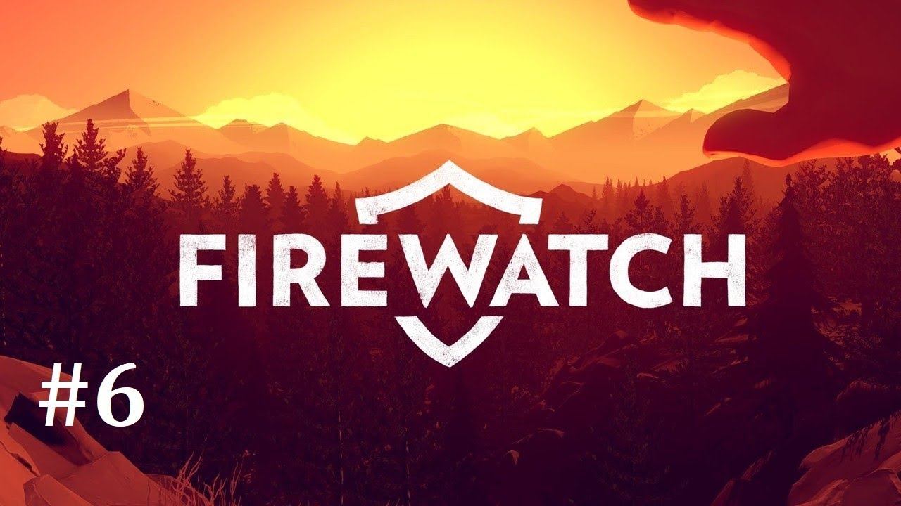 Firewatch | PC | Let's Play - Part 6 смотреть онлайн