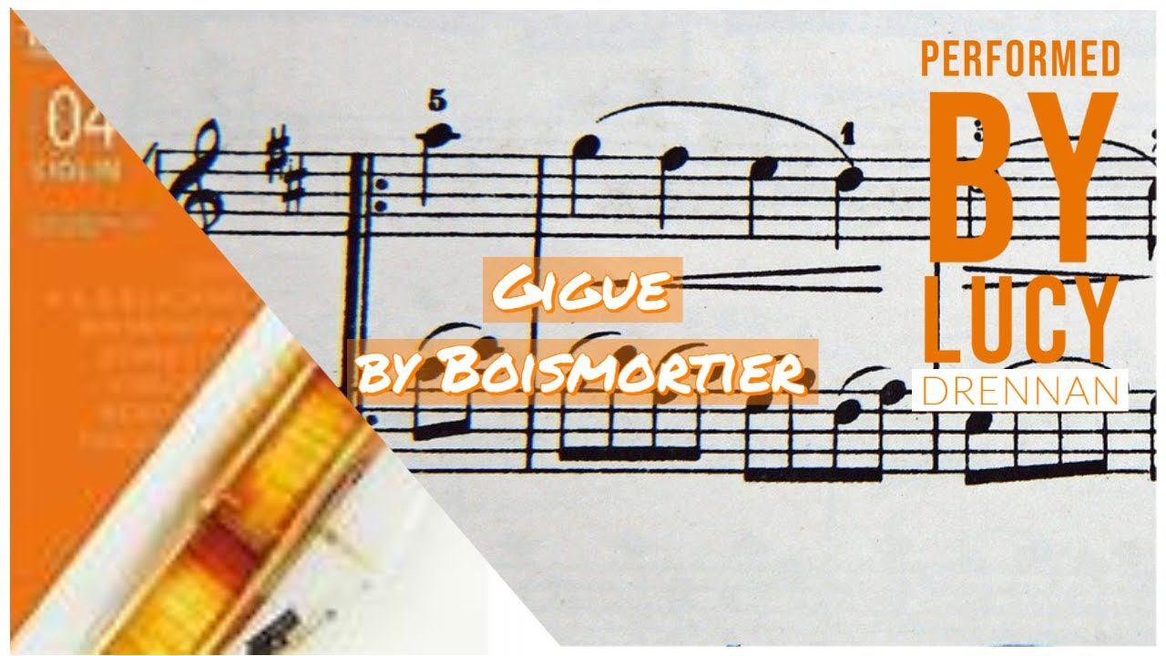Gigue by Boismortier- Trinity Grade 4 Violin 2020-23 смотреть онлайн
