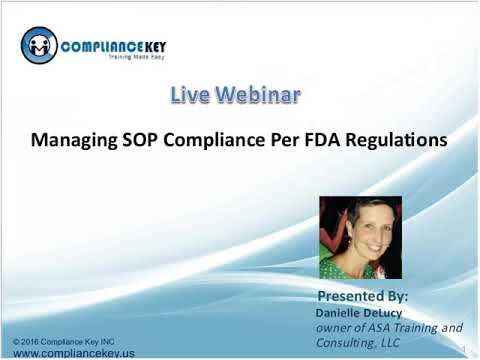 Managing SOP Compliance per FDA Regulations смотреть онлайн