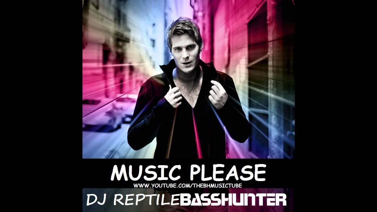 DJ Reptile feat. Basshunter - Music Please смотреть онлайн