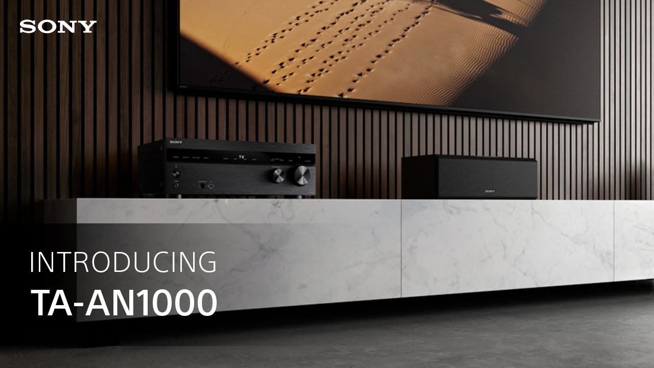 Introducing the Sony TA-AN1000 7.2ch AV Amplifier смотреть онлайн