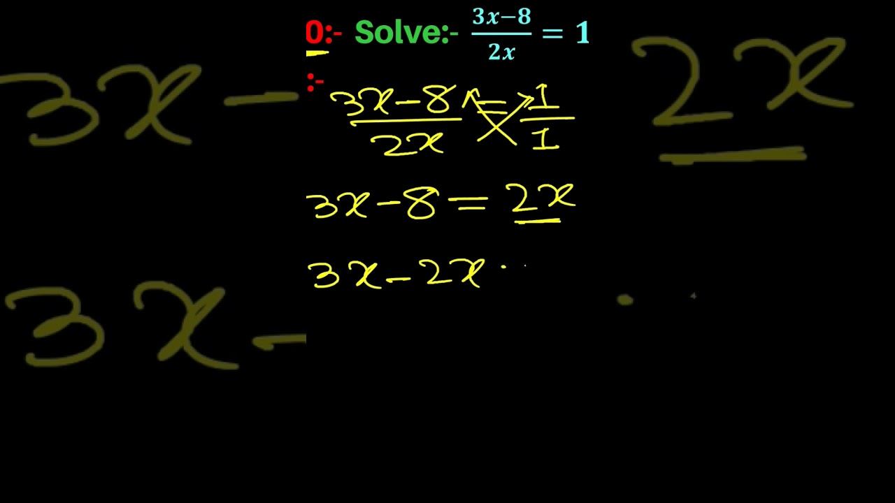 Q210 | Solve 3x - 8 by 2x = 1 смотреть онлайн