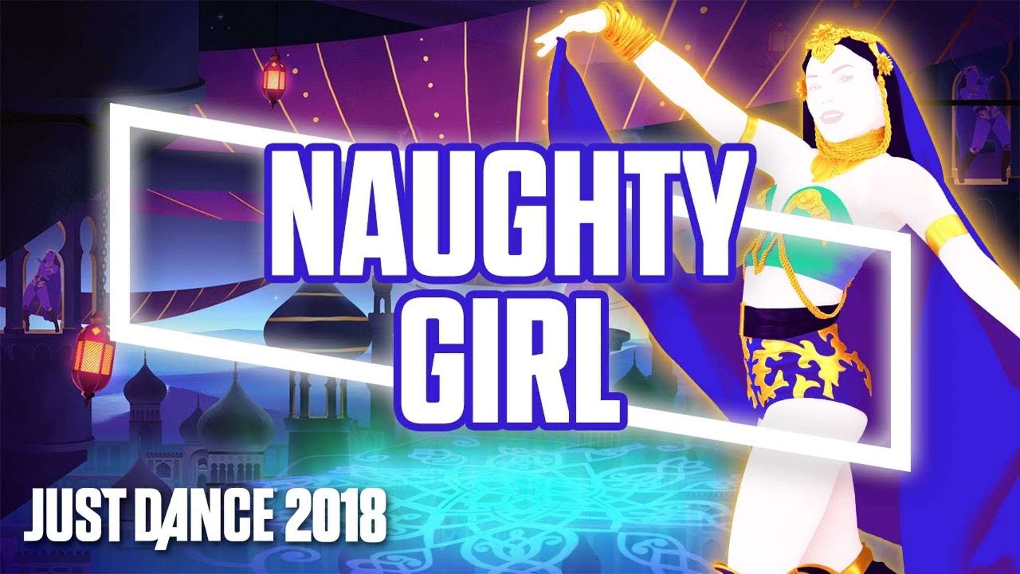 Just Dance 2018 - Naughty Girl by Beyonce смотреть онлайн