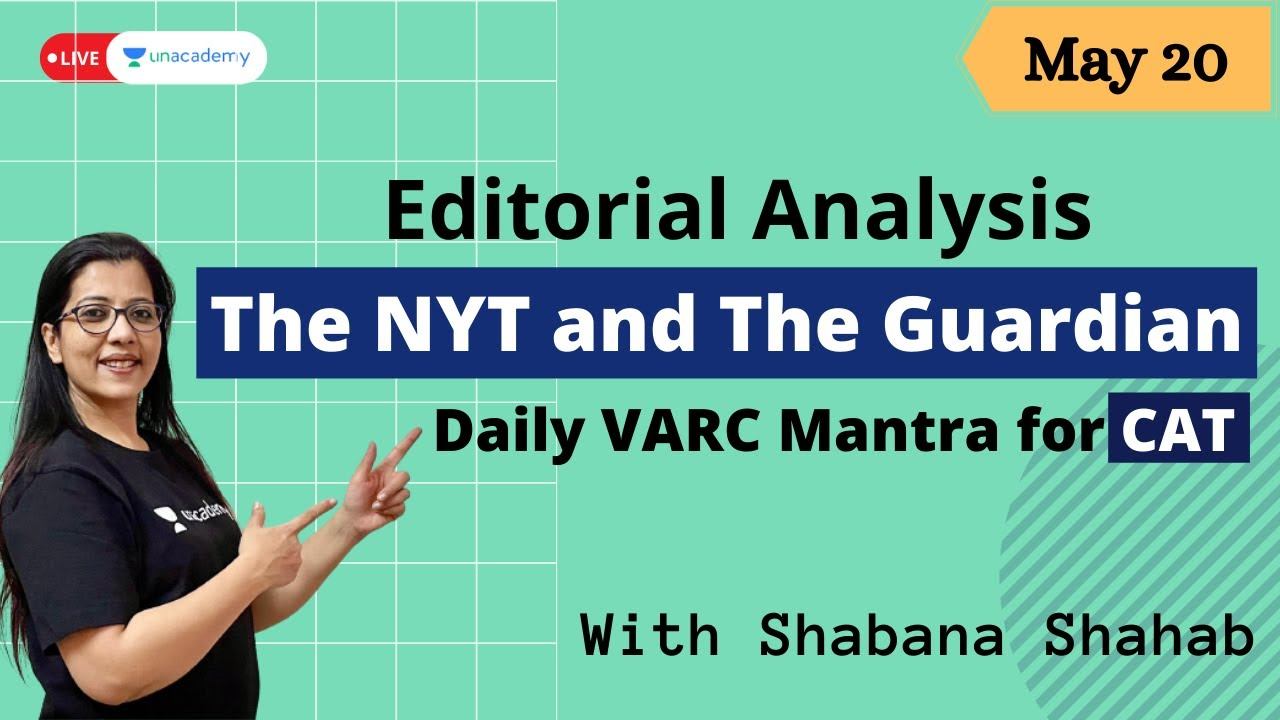 The New York Times & The Guardian Editorial | May 20 | Improve RC for CAT 2021 | Shabana Shahab смотреть онлайн