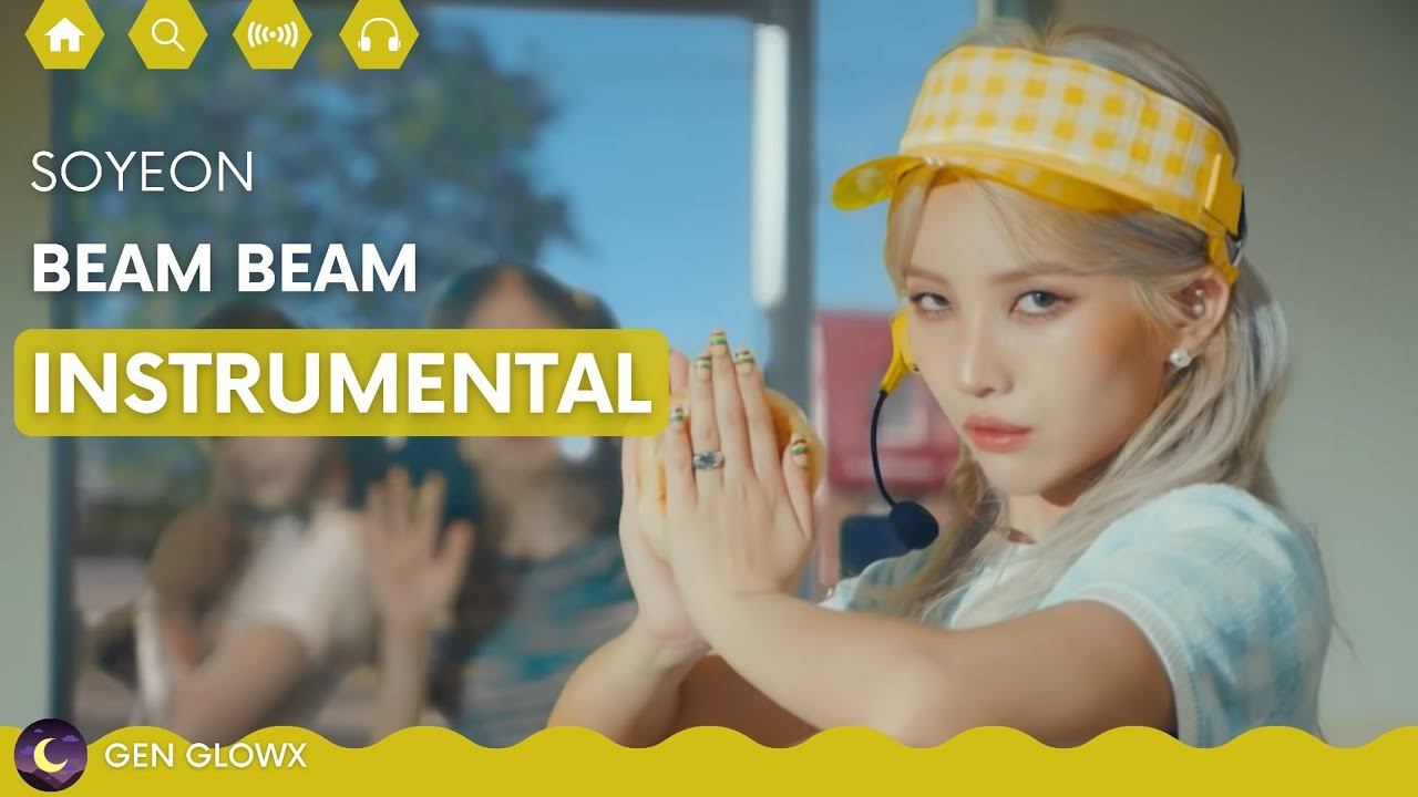 SOYEON - 'BEAM BEAM' | INSTRUMENTAL