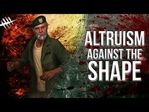 Altruism Against The Shape - Dead by Daylight - Survivor #83 Bill смотреть онлайн