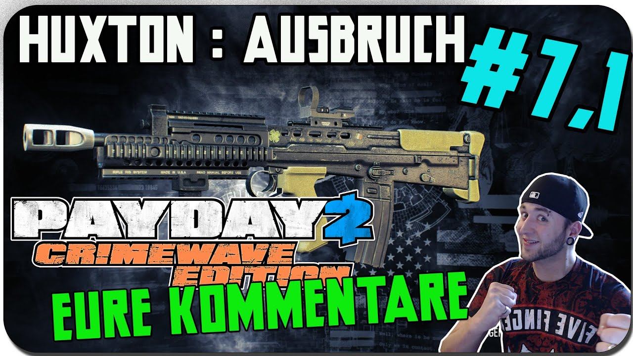 PayDay 2 Crimewave Edition || #7.1 || Ps4 || Huxton Ausbruch [HD+60FPS] смотреть онлайн