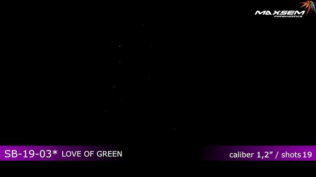 Фейерверк.Батарея салютов SB-19-03*, LOVE OF GREEN (1,2х19) смотреть онлайн