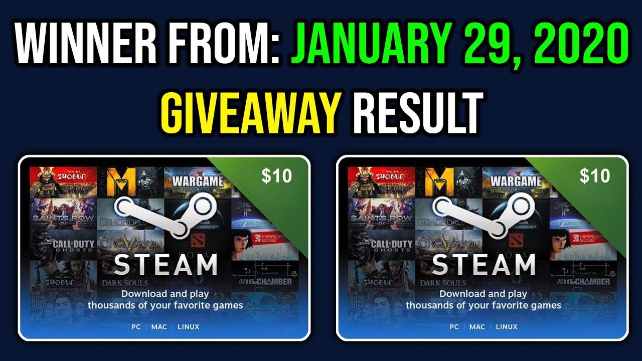 JANUARY 29, 2020 GIVEAWAY RESULT & HOW TO CLAIM THE PRIZE ( $10 STEAM GIFT CARD) смотреть онлайн