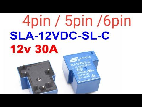 How To Check SLA-12VDC-SL-A Relay 4pin/5pin/6pin
