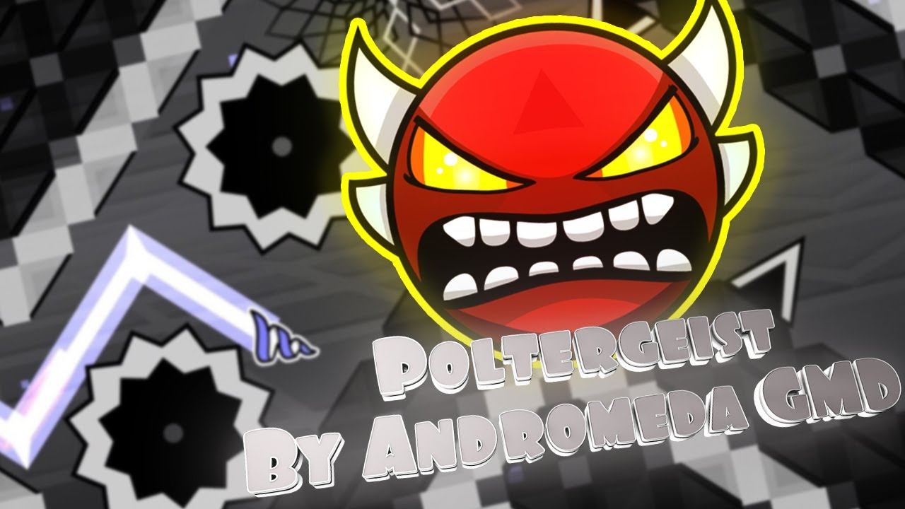Poltergeist - 100%|By Andromeda GMD|Insane Demon|Geometry Dash смотреть онлайн