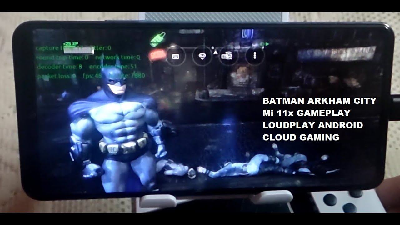 Mi 11x Batman Arkham City (Windows) Loudplay Android Gameplay Cloud Gaming смотреть онлайн