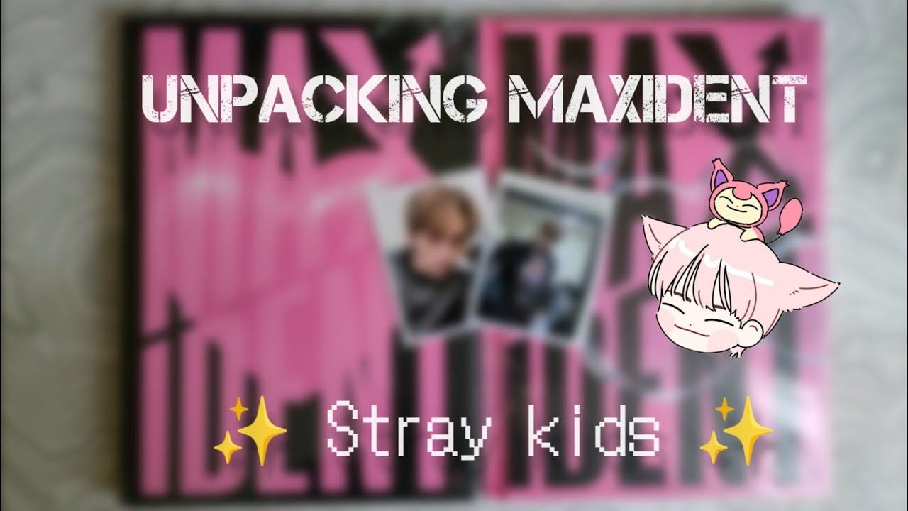 | распаковка альбома Maxident Skz 🫰| 💓 UNBOXING MAXIDENT 💓 ~ Stray Kids