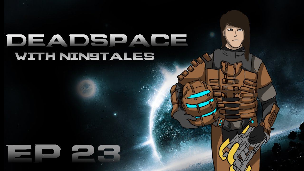 Let's Play Dead Space (23) смотреть онлайн