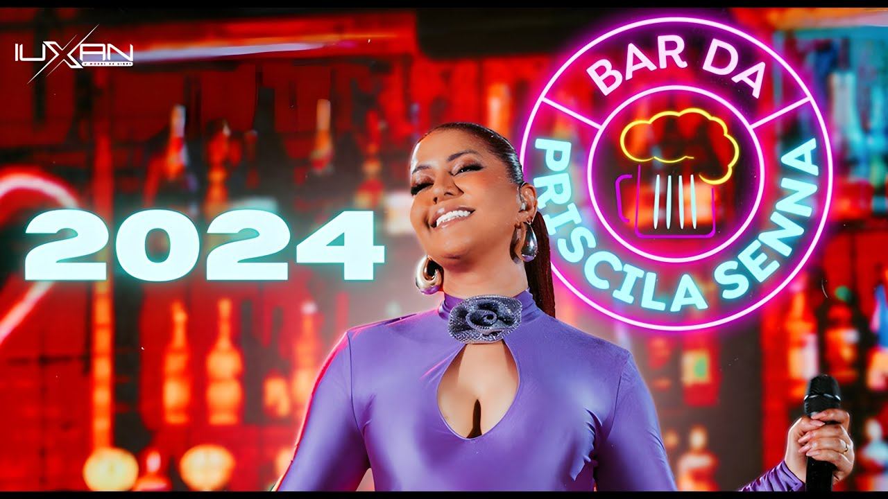 PRISCILA SENNA 2024 CD NOVO ATUALIZADO BAR DA PRISCILA SENNA 2024 PRISCILA SENA 2024 смотреть онлайн