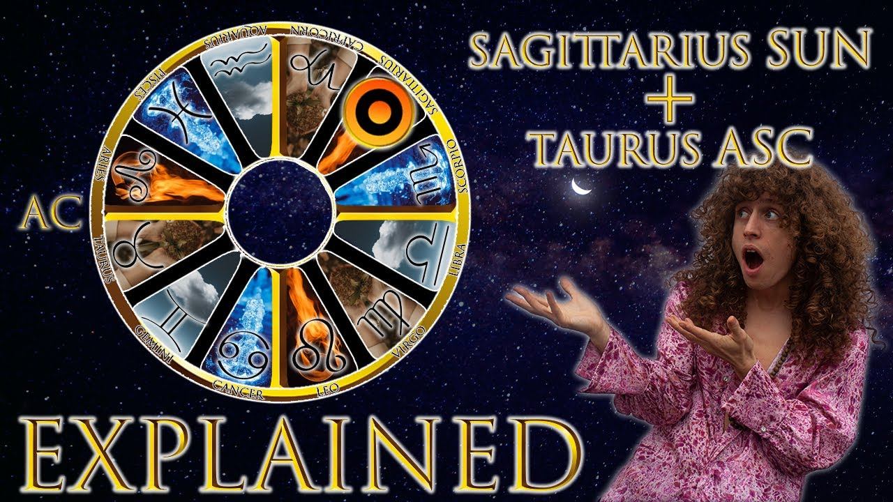 Your Astrology Explained: Sagittarius Sun + Taurus Ascendant | Sun & Ascendant Series смотреть онлайн