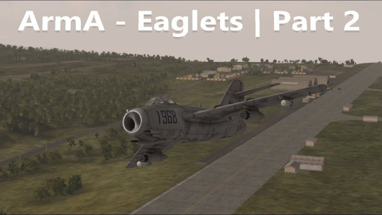 ArmA - Eaglets Campaign | Part 2 смотреть онлайн