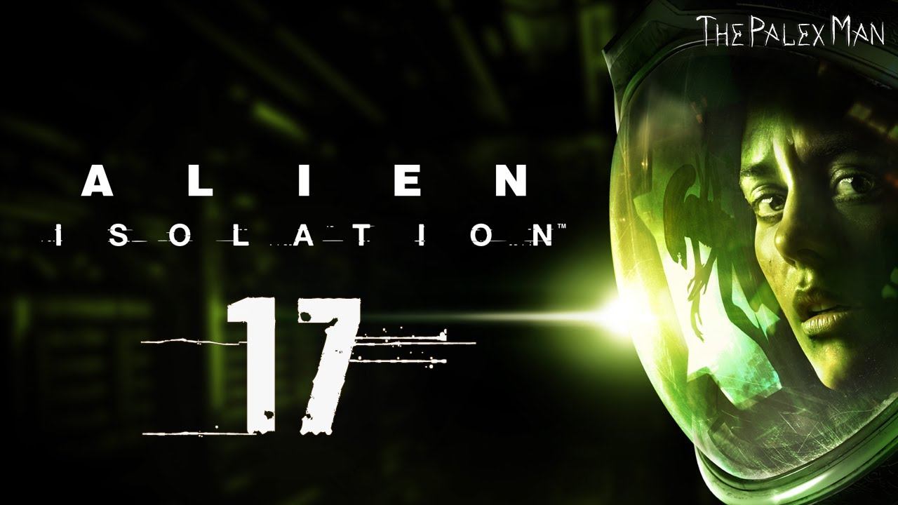 Гнездо ● Полное прохождение Alien Isolation | Глава 17 | НЕВОЗМОЖНЫЙ смотреть онлайн