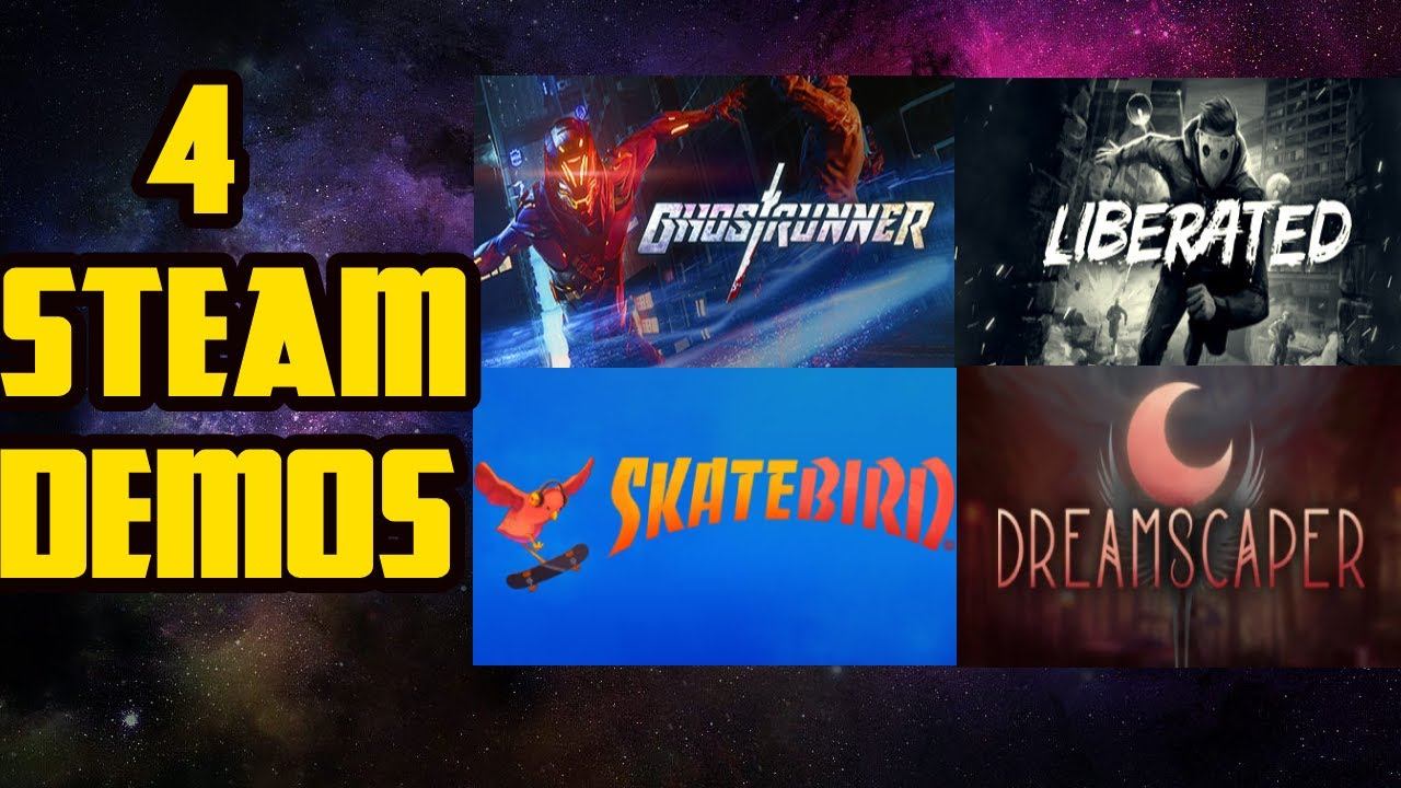 Playing 4 Steam Demos - Ghostrunner, Liberated, SkateBird, Dreamscaper смотреть онлайн