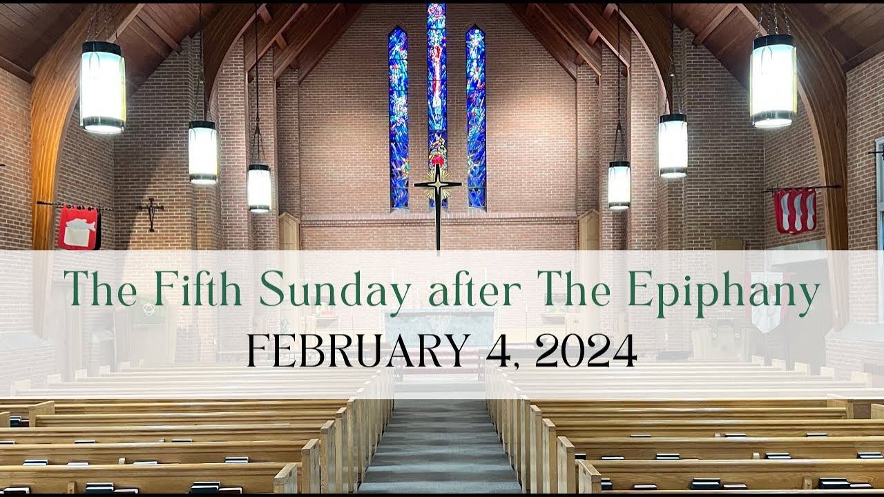 9AM February 4, 2024 : The Fifth Sunday after the Epiphany смотреть онлайн