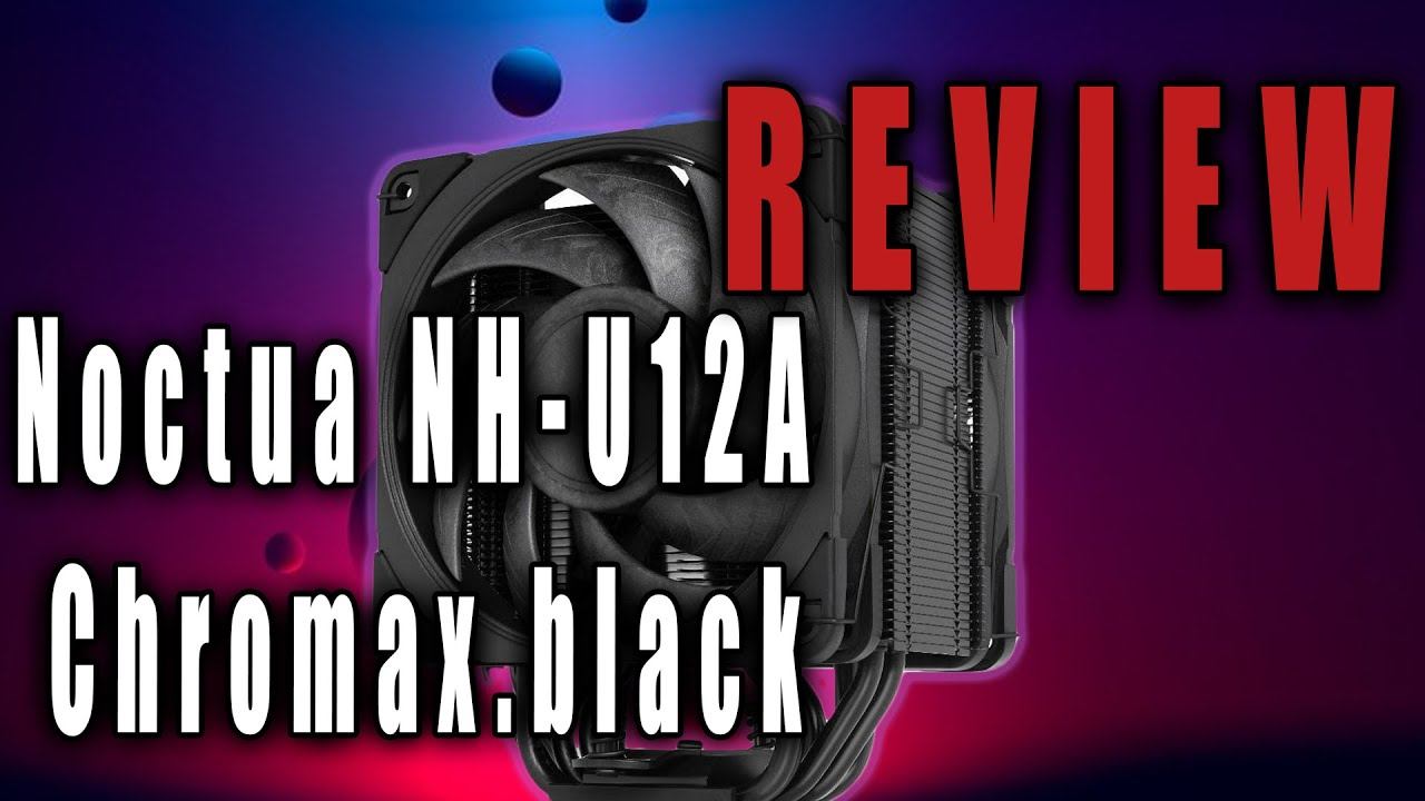 Noctua NH-U12A: Great Cooling, Stiff Price! смотреть онлайн