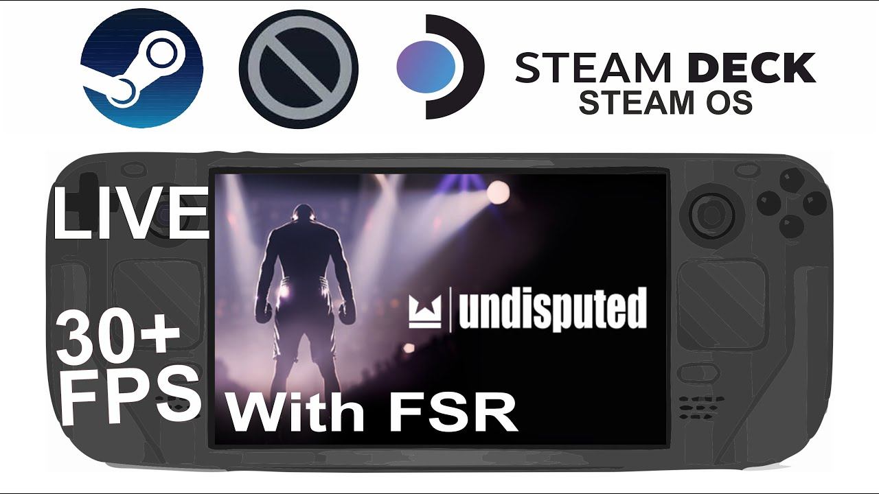 Undisputed with Fsr on Steam Deck/OS in 800p 30+Fps (Live) смотреть онлайн