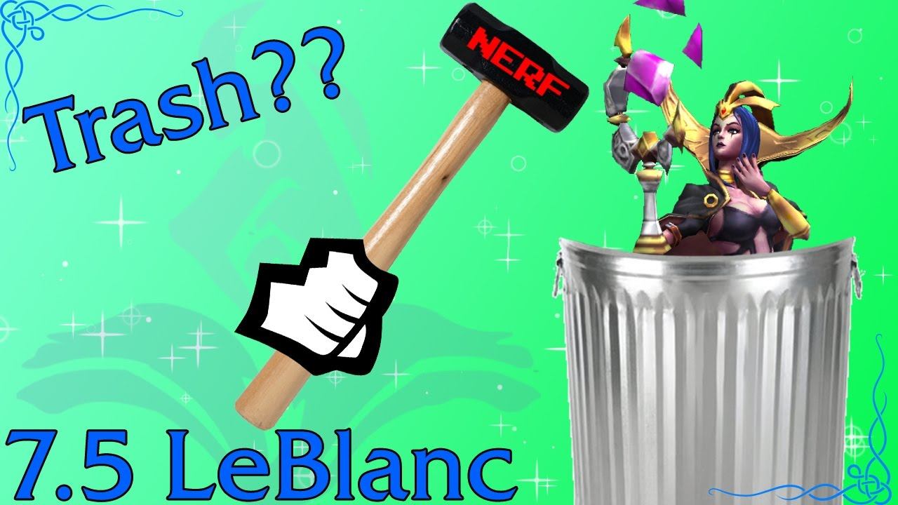 [POST 7.5 NERFS] How to Play LeBlanc Now/Thoughts on Nerf/Mini Montage смотреть онлайн