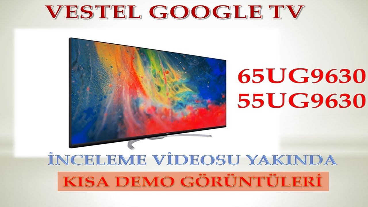 Vestel Google 65UG9630 Görüntü kalitesi (demo) смотреть онлайн