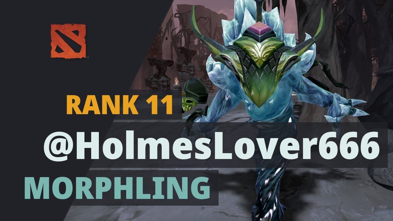 @HolmesLover666 (Rank 11) plays Morphling Dota 2 Full Game смотреть онлайн