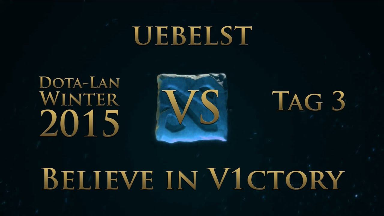 uebelst vs Believe in V1ctory Game 2 | Dota-Lan Winter 2015 смотреть онлайн