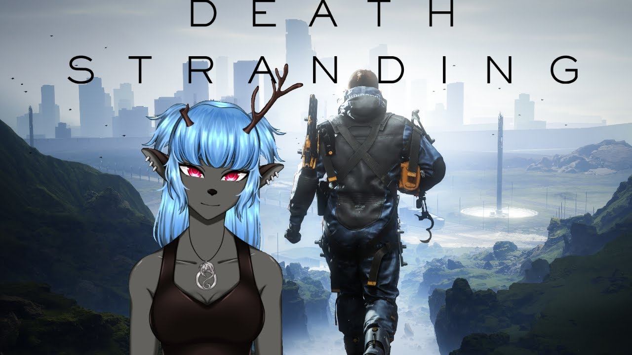 [Death Stranding] Time To Beat Some Mules {VTuber} смотреть онлайн