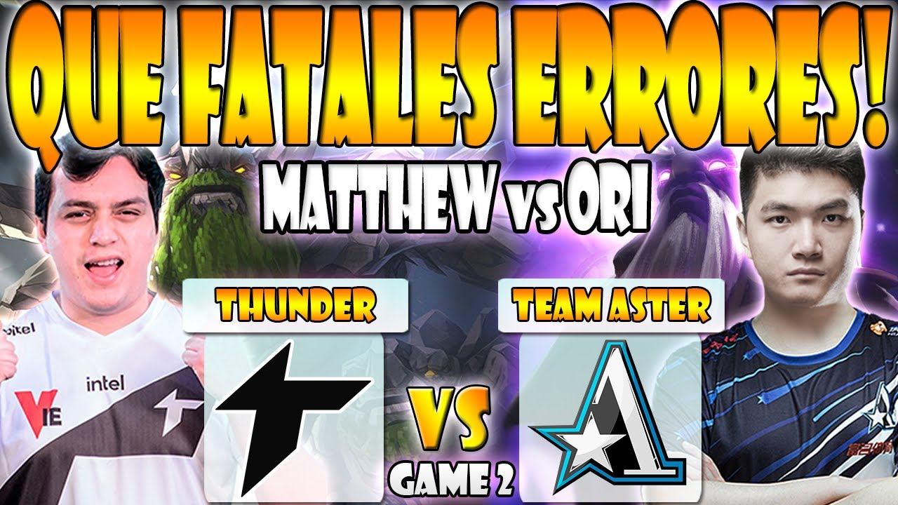 THUNDER AWAKEN VS TEAM ASTER BO2[GAME 2] MATTHEW VS ORI - ESL ONE MALAYSIA 2022 - DOTA 2 PRO смотреть онлайн