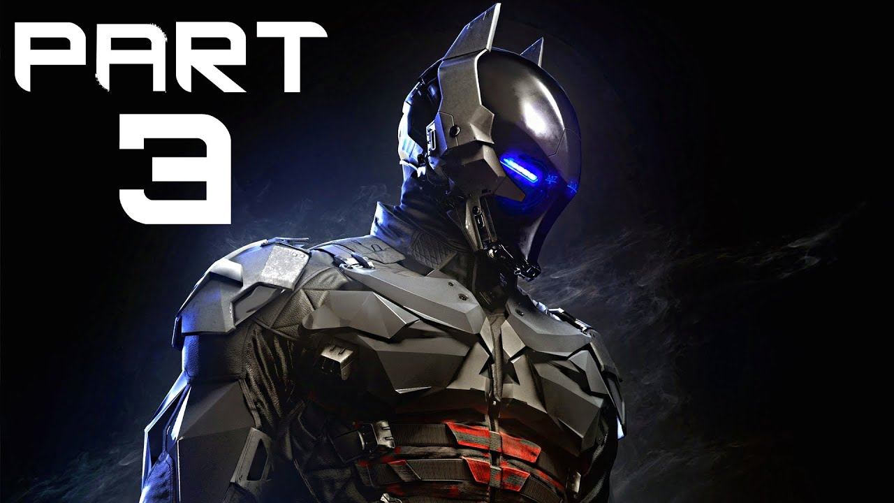 Batman Arkham Knight Gameplay Walkthrough Part 3- The Arkham Knight (XBOX ONE / PS4 Gameplay) смотреть онлайн