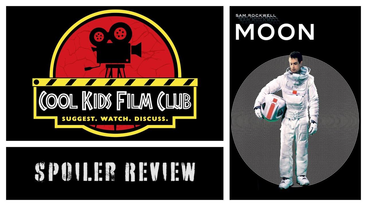 #14: MOON (2009) Cool Kids Film Club Podcast смотреть онлайн