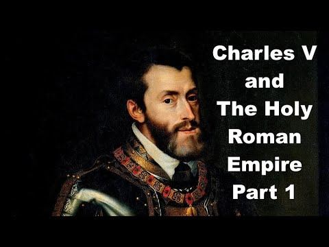 Charles V and the Holy Roman Empire, part 1 смотреть онлайн
