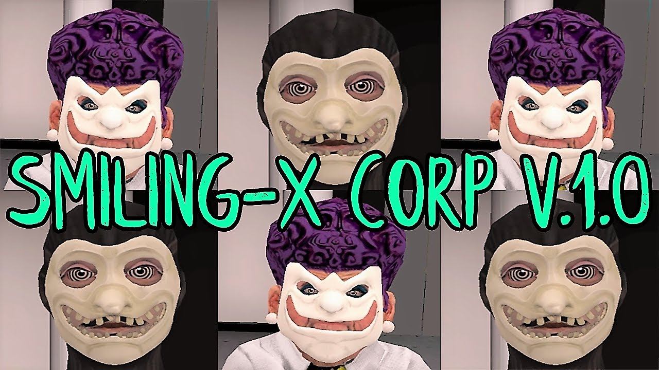 Smiling-X Corp Extreme Mode Full Gameplay Version 1.0
